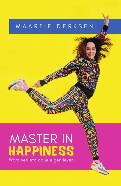 Master in Happiness, Maartje Derksen - Ebook - 9789000392568