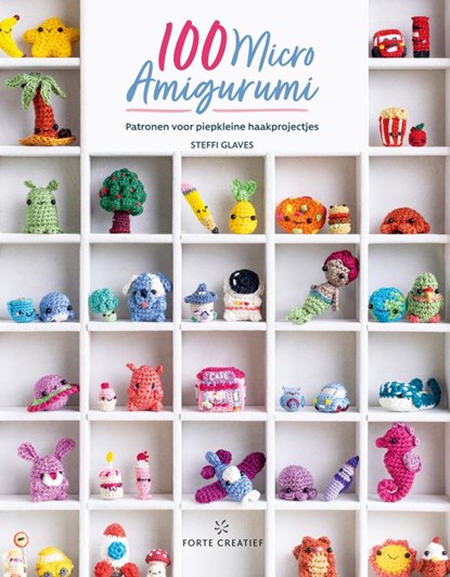 100 Micro-Amigurumi, Steffi Glaves - Paperback - 9789000392605