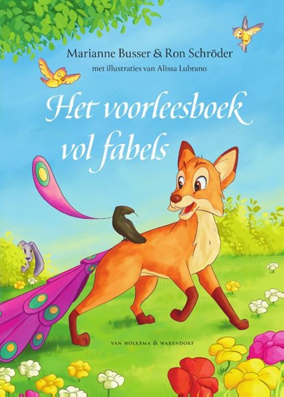 Het voorleesboek vol fabels, Marianne Busser ; Ron Schröder - Gebonden - 9789000392803