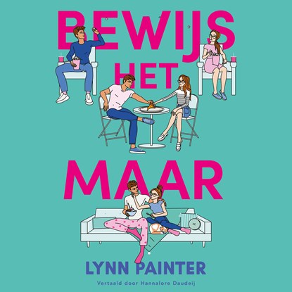 Bewijs het maar, Lynn Painter - Luisterboek MP3 - 9789000393176