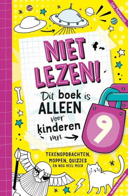 Niet lezen! Dit boek is alleen voor kinderen van 9, Lou L. Treleaven - Paperback - 9789000393510