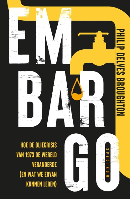 Embargo, Philip Delves Broughton - Ebook - 9789000393657