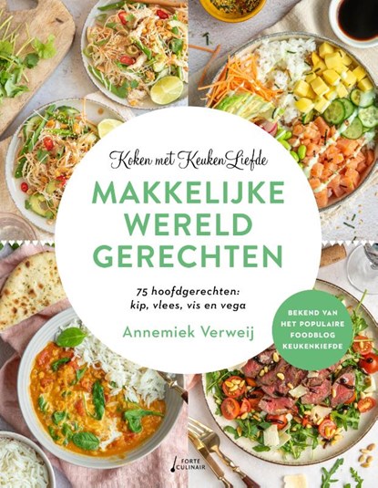 Koken met KeukenLiefde makkelijke Wereldgerechten, Annemiek Verweij - Paperback - 9789000394616