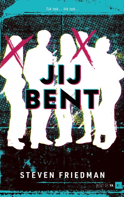 Jij bent, Steven Friedman, S. - Ebook - 9789000394678