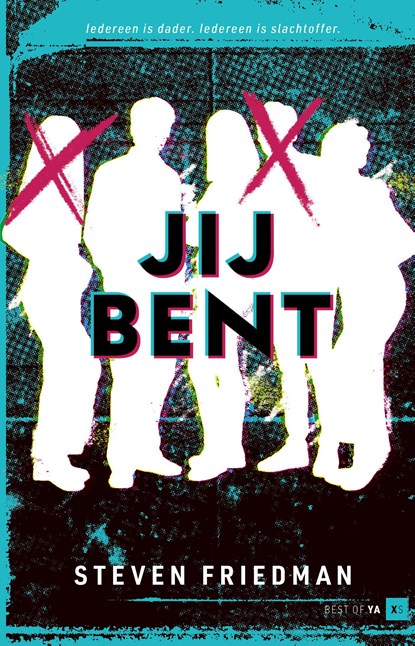 Jij bent, Steven Friedman - Ebook - 9789000394678