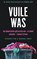 Vuile was, Roxane Emery ; Richard Pink - Paperback - 9789000394791