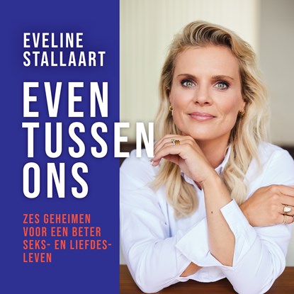 Even tussen ons, Eveline Stallaart - Luisterboek MP3 - 9789000395095