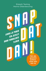 Snap dat dan! - Henno Oldenbeuving ; Elsbeth Teeling - 9789000395149