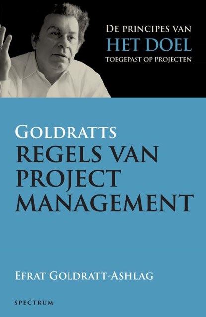 Goldratts regels van projectmanagement, Goldratt-Ashlag Goldratt-Ashlag - Paperback - 9789000395231
