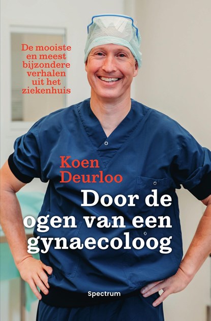 Door de ogen van een gynaecoloog, Koen Deurloo - Ebook - 9789000395255
