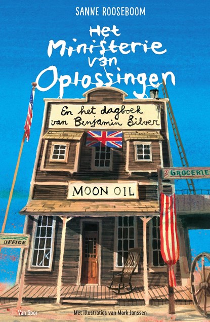 Het Ministerie van Oplossingen en het dagboek van Benjamin Silver, Sanne Rooseboom - Ebook - 9789000395521