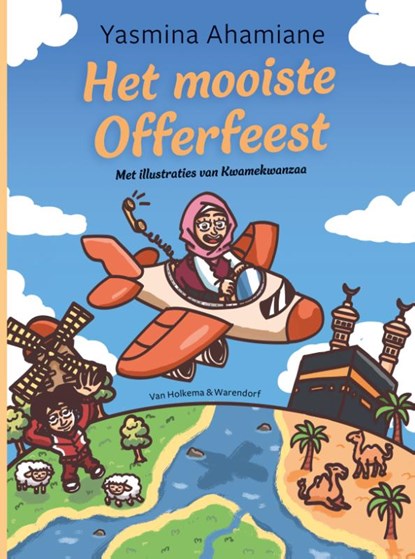 Het mooiste Offerfeest, Yasmina Ahamiane ; Kwamekwanzaa - Gebonden - 9789000396238