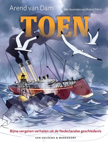 Toen, Arend van Dam - Ebook - 9789000396740