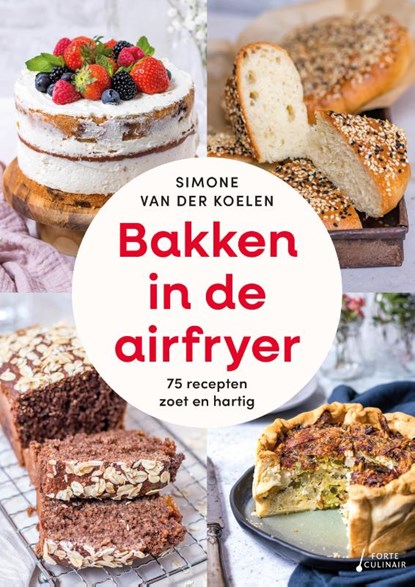 Bakken in de airfryer, Simone van der Koelen - Paperback - 9789000396887