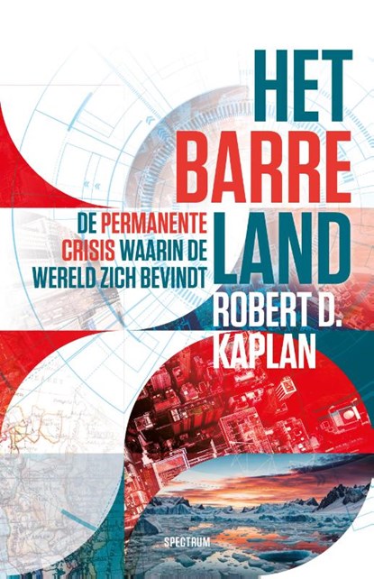 Het barre land, Robert Kaplan - Paperback - 9789000396900