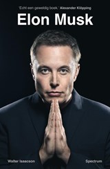 Elon Musk - Walter Isaacson - 9789000396986