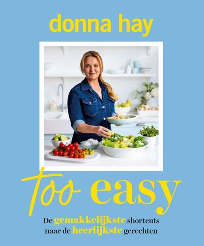 Too easy, Donna Hay - Paperback - 9789000397044