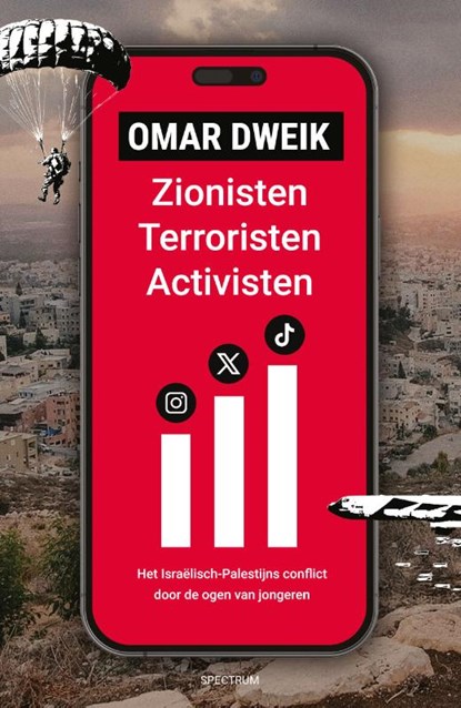 Zionisten, terroristen, activisten, Omar Dweik - Paperback - 9789000397129
