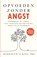 Opvoeden zonder angst, Meredith Elkins - Paperback - 9789000397198