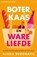 Boter, kaas en ware liefde, Alissa DeRogatis - Paperback - 9789000397846