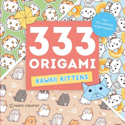 333 Origami Kawaii Kittens, 333 Origami - Paperback - 9789000398324