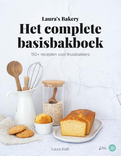 Laura's Bakery Het complete Basisbakboek, Laura Kieft - Gebonden - 9789000398331