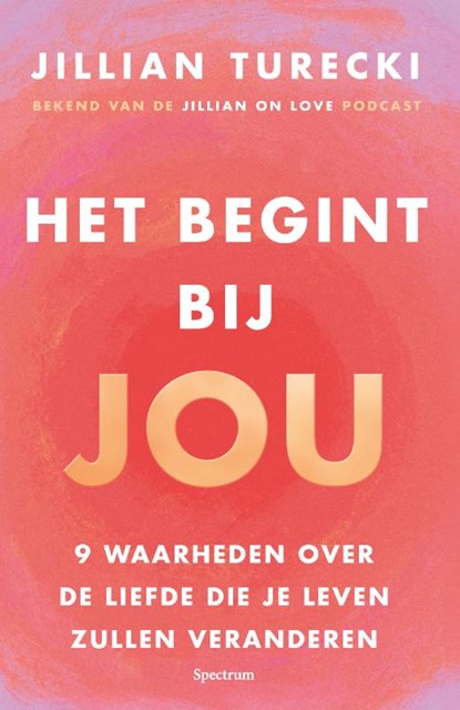 Het begint bij jou, Jillian Turecki - Paperback - 9789000398409