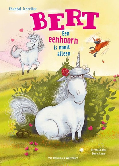 Een eenhoorn is nooit alleen, Chantal Schreiber - Gebonden - 9789000399079