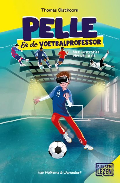 Pelle en de Voetbalprofessor, Thomas Olsthoorn - Gebonden - 9789000399147