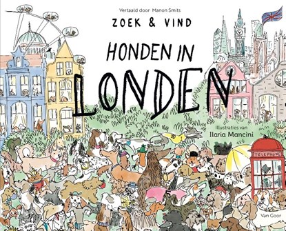 Honden in Londen, Ilaria Mancini - Gebonden - 9789000399581