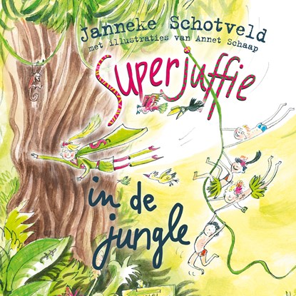 Superjuffie in de jungle, Janneke Schotveld - Luisterboek MP3 - 9789000399697