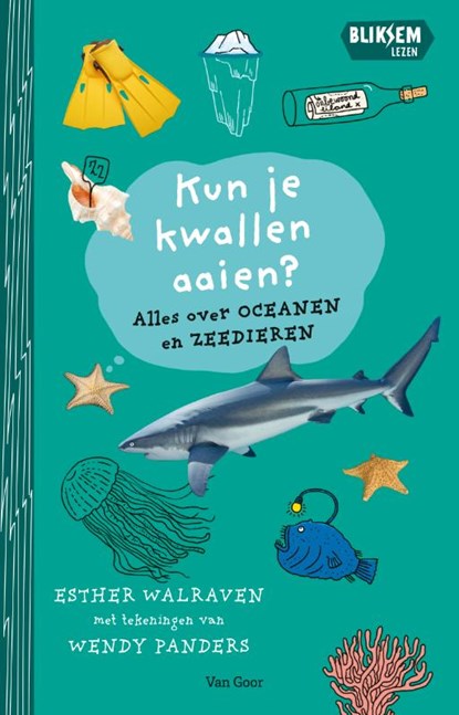 Kun je kwallen aaien?, Esther Walraven - Gebonden - 9789000399888