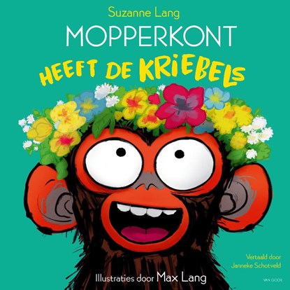 Mopperkont heeft de kriebels, Suzanne Lang - Gebonden - 9789000400126