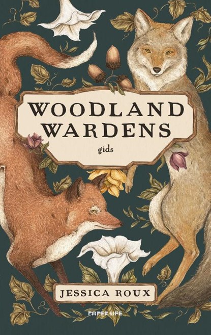 Woodland Wardens, Jessica Roux - Losbladig - 9789000400249