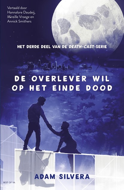 De overlever wil op het einde dood, Adam Silvera - Ebook - 9789000400409