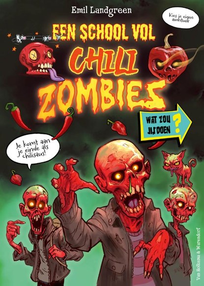 Een school vol chilizombies, Emil Landgreen - Paperback - 9789000400829