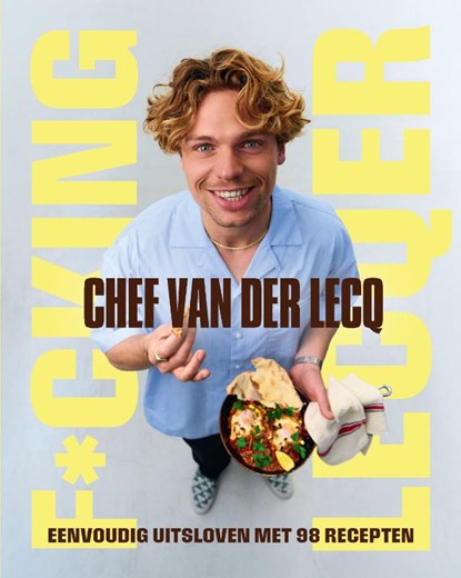 F*cking Lecqer, Daan van der Lecq - Gebonden - 9789000400935