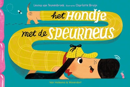 Het hondje met de speurneus, Levina van Teunenbroek - Gebonden - 9789000401383