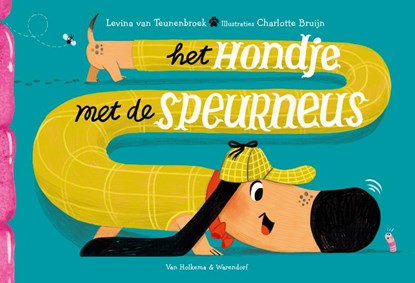 Het hondje met de speurneus, Levina van Teunenbroek - Gebonden - 9789000401383