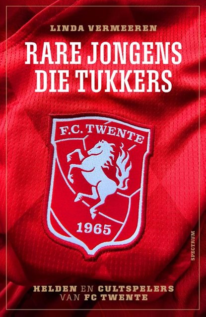 Rare jongens, die Tukkers, Linda Vermeeren - Paperback - 9789000401451