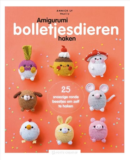 Amigurumi bolletjesdieren haken, Annick Ly - Paperback - 9789000401864