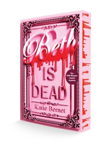 Beth is dead, KATIE BERNET,  K. - Paperback - 9789000402106