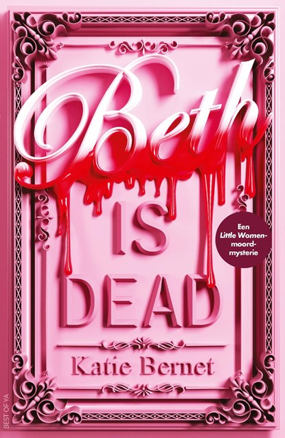 Beth Is Dead, Katie Bernet - Ebook - 9789000402113