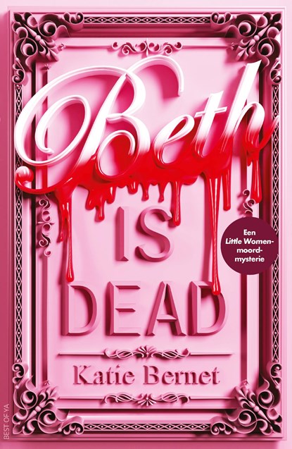Beth Is Dead, Katie Bernet - Ebook - 9789000402113