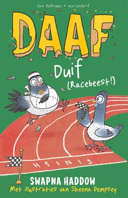 Daaf Duif (Racebeest!), Swapna Haddow - Gebonden - 9789000402465