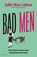 Bad Men, Julie Mae Cohen - Paperback - 9789000402564