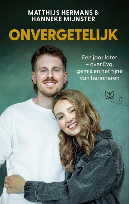 Onvergetelijk, Matthijs Hermans ; Hanneke Mijnster - Paperback - 9789000402885