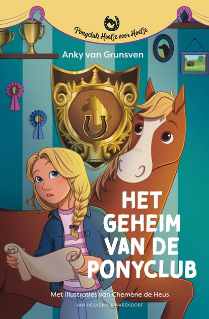 Het geheim van de ponyclub, Anky van Grunsven - Gebonden - 9789000402915