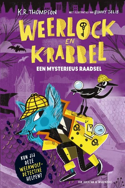 Weerlock en Krabbel – Een mysterieus raadsel, K. R. Thompson - Gebonden - 9789000403004