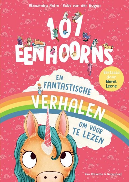 101 Eenhoorns en fantastische verhalen om voor te lezen, Ruby van der Bogen - Gebonden - 9789000403141